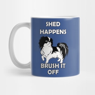 Funny Dog Lover Quote, Shed Happens Brush It Off Shih Tzu Mug